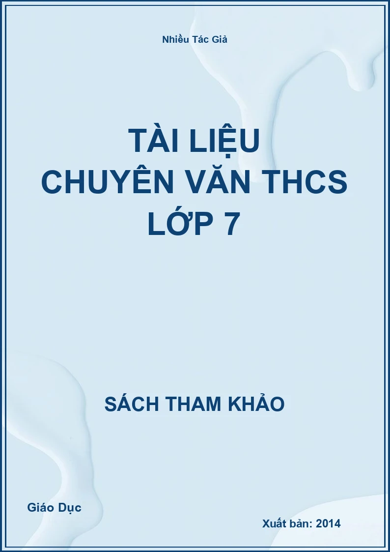 Tài liệu chuyên văn THCS lớp 7