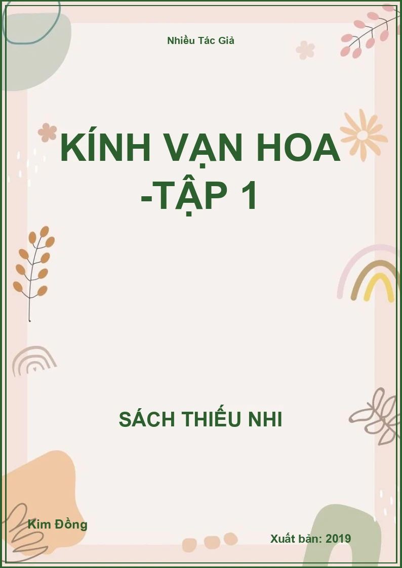 Kính vạn hoa -tập 1