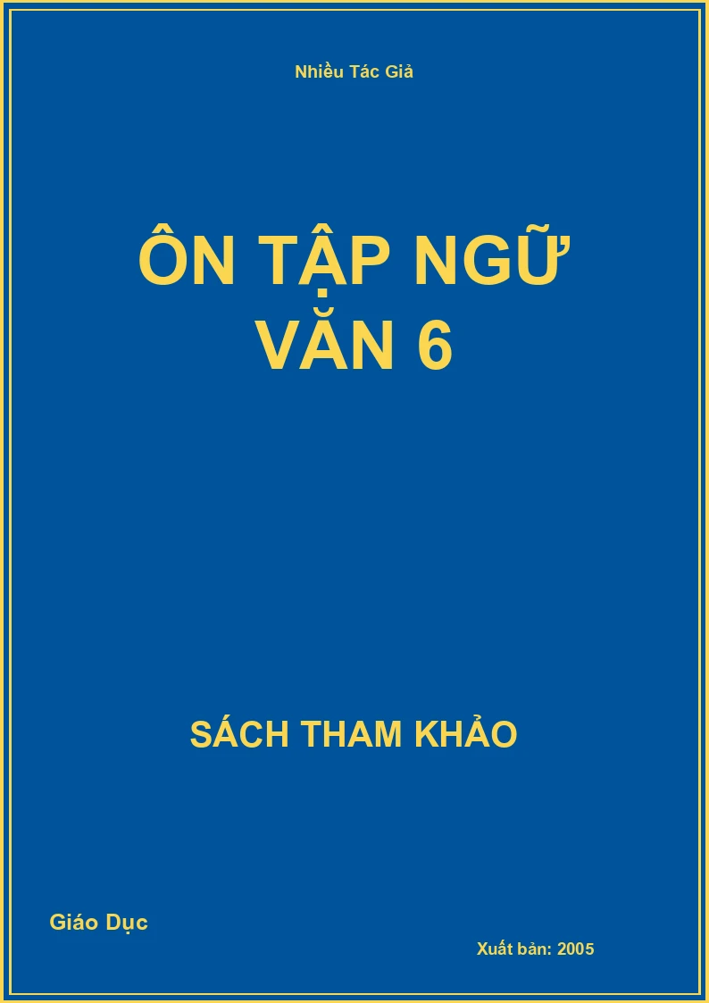 Ôn tập Ngữ Văn 6
