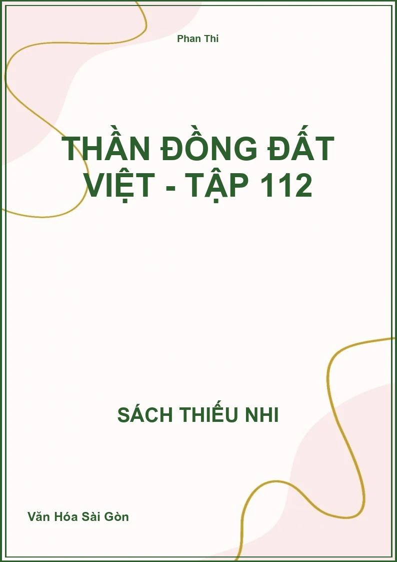 Thần đồng đất Việt - tập 112