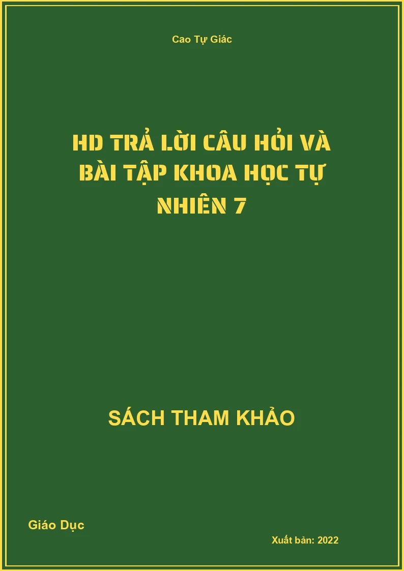 Hướng dẫn trả lời câu hỏi và bài tập Khoa học Tự nhiên 7
