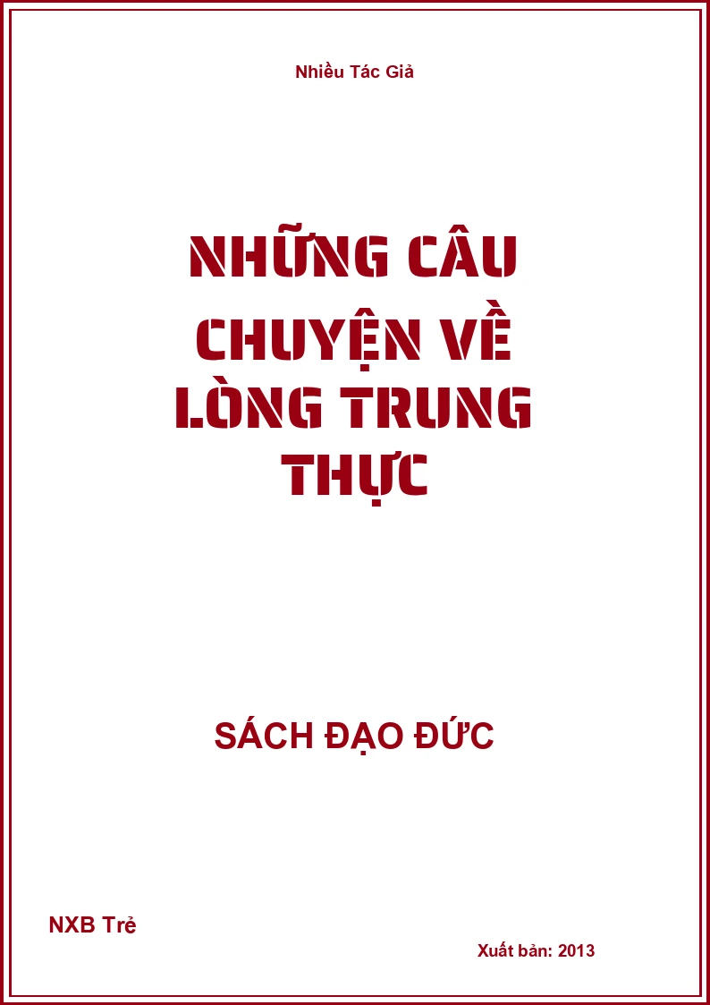 Những câu chuyện về lòng trung thực