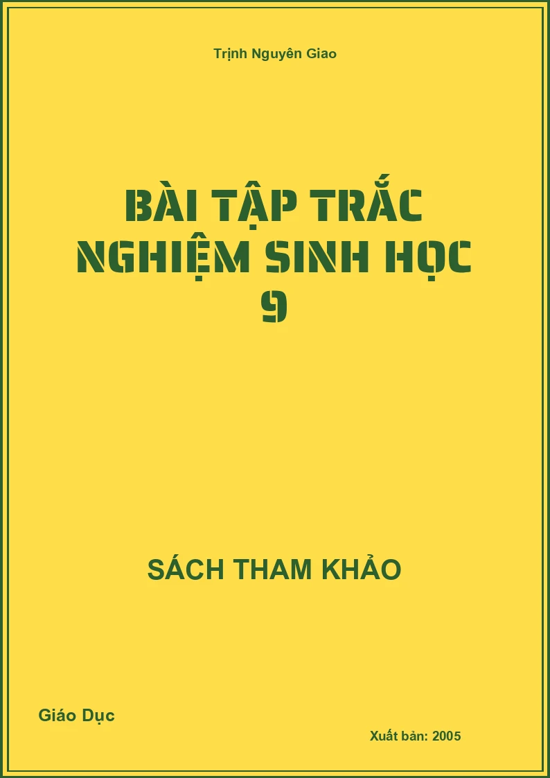 Bài tập trắc nghiệm Sinh học 9