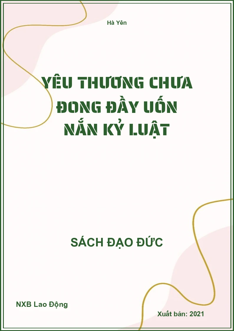 Yêu thương chưa đong đầy uốn nắn kỷ luật