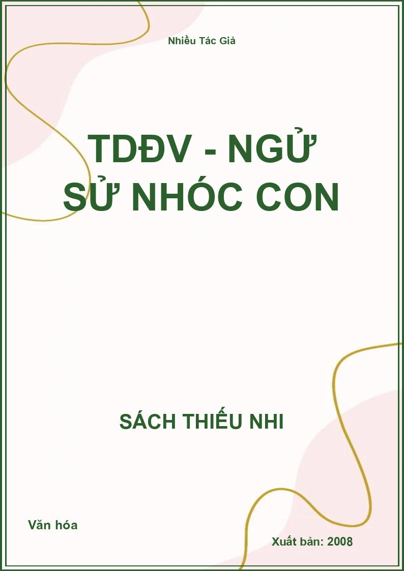 TDĐV - Ngử sử nhóc con