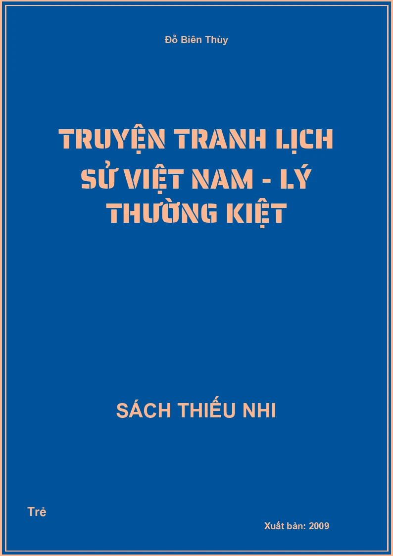 Truyện tranh Lịch Sử Việt Nam - Lý Thường Kiệt