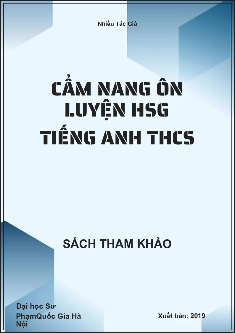 Cẩm nang ôn luyện HSG Tiếng Anh THCS