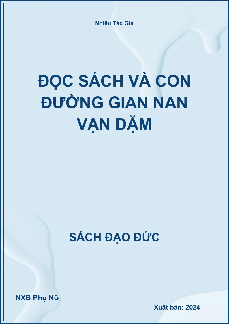 Đọc sách và con đường gian nan vạn dặm