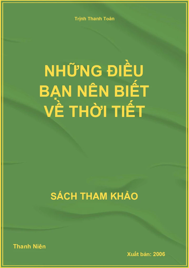 Những điều bạn nên biết về thời tiết