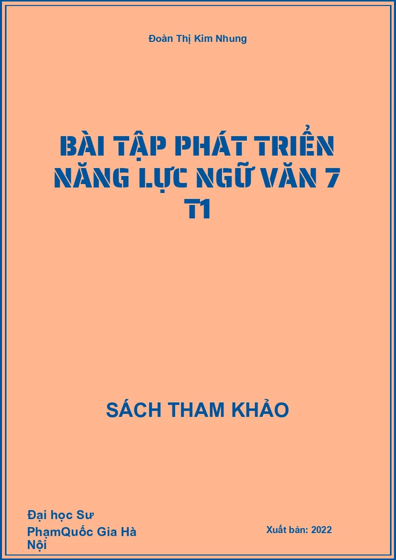 Bài tập phát triển năng lực Ngữ Văn 7 T1