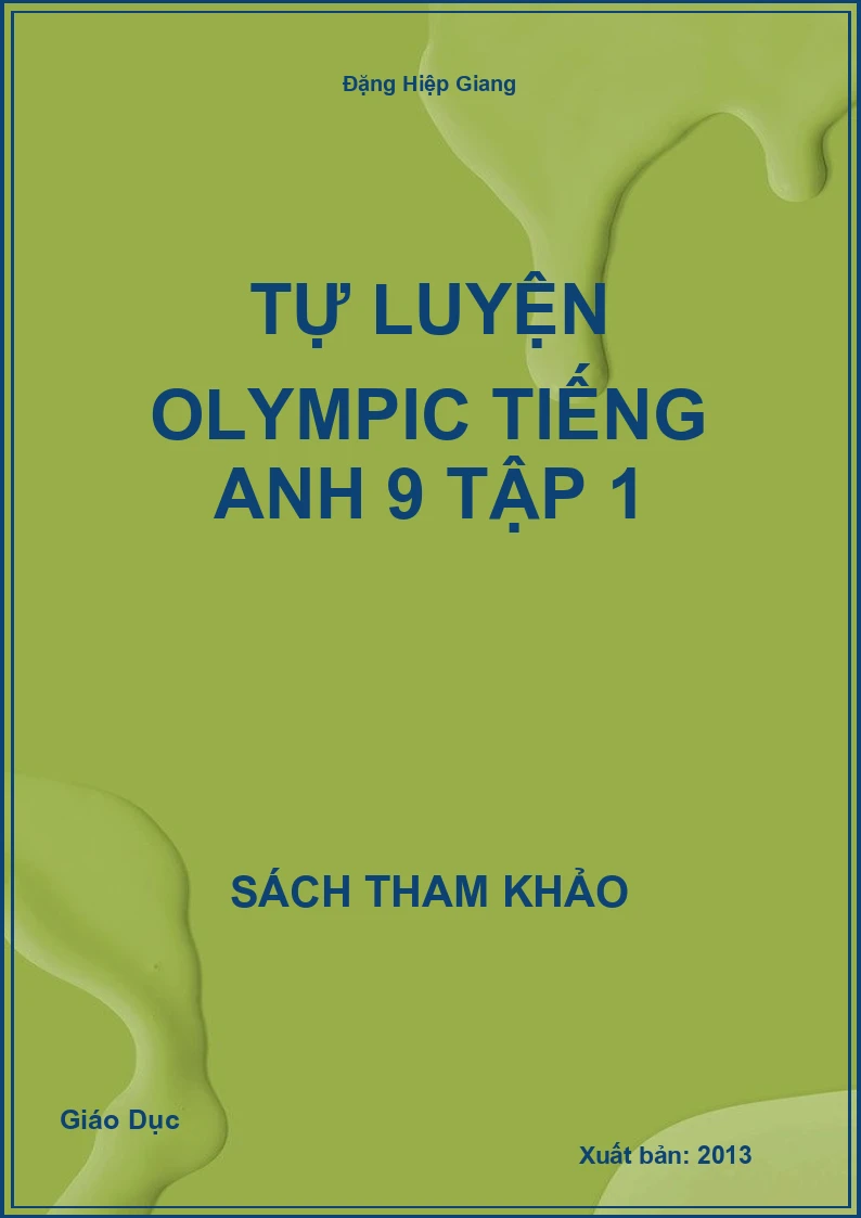 Tự luyện olympic Tiếng Anh 9 tập 1