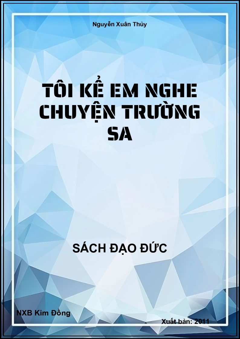 Tôi kể em nghe chuyện Trường Sa