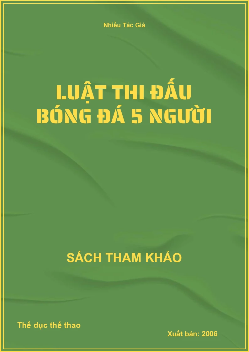 Luật thi đấu bóng đá 5 người
