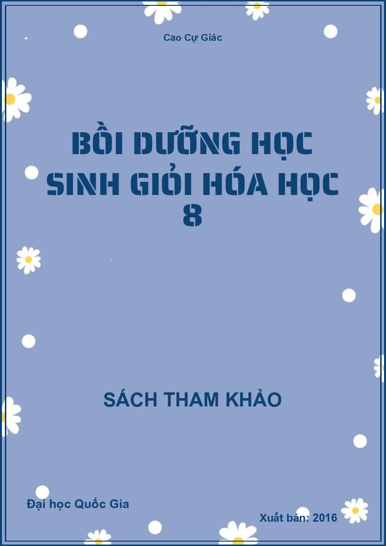 Bồi dưỡng học sinh giỏi Hóa Học 8
