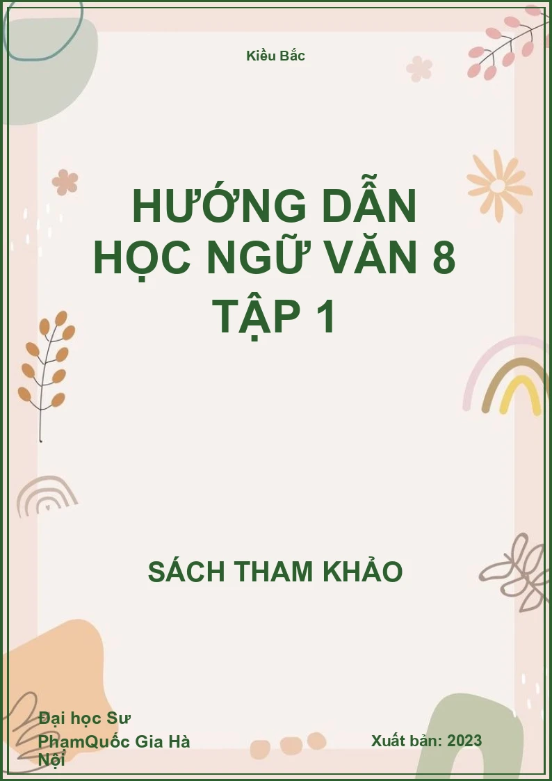 Hướng dẫn học Ngữ Văn 8 tập 1
