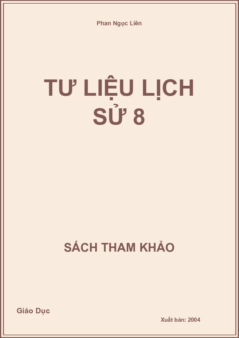 Tư liệu Lịch Sử 8