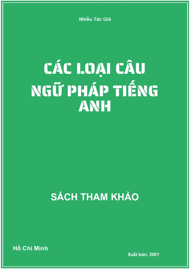 Các loại câu ngữ Pháp Tiếng Anh
