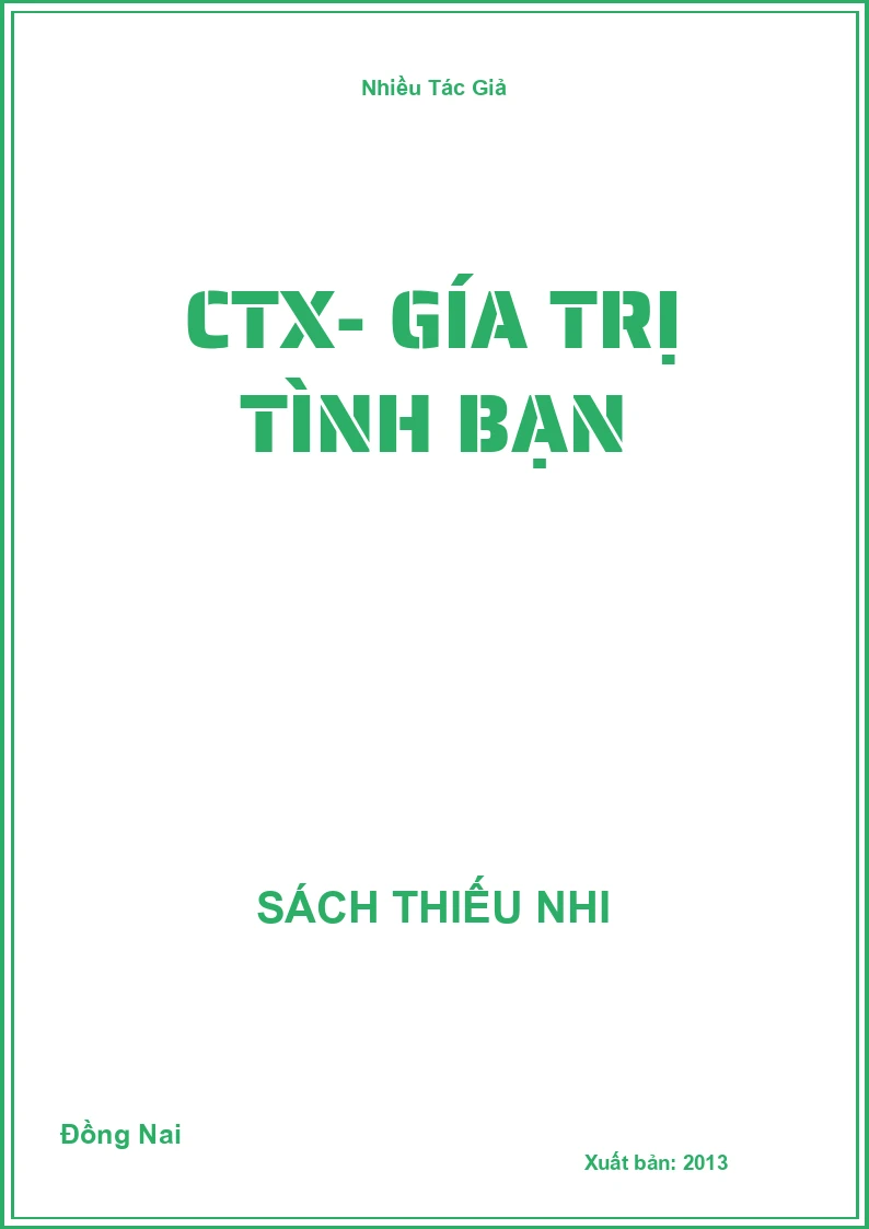 CTX- Giá trị tình bạn