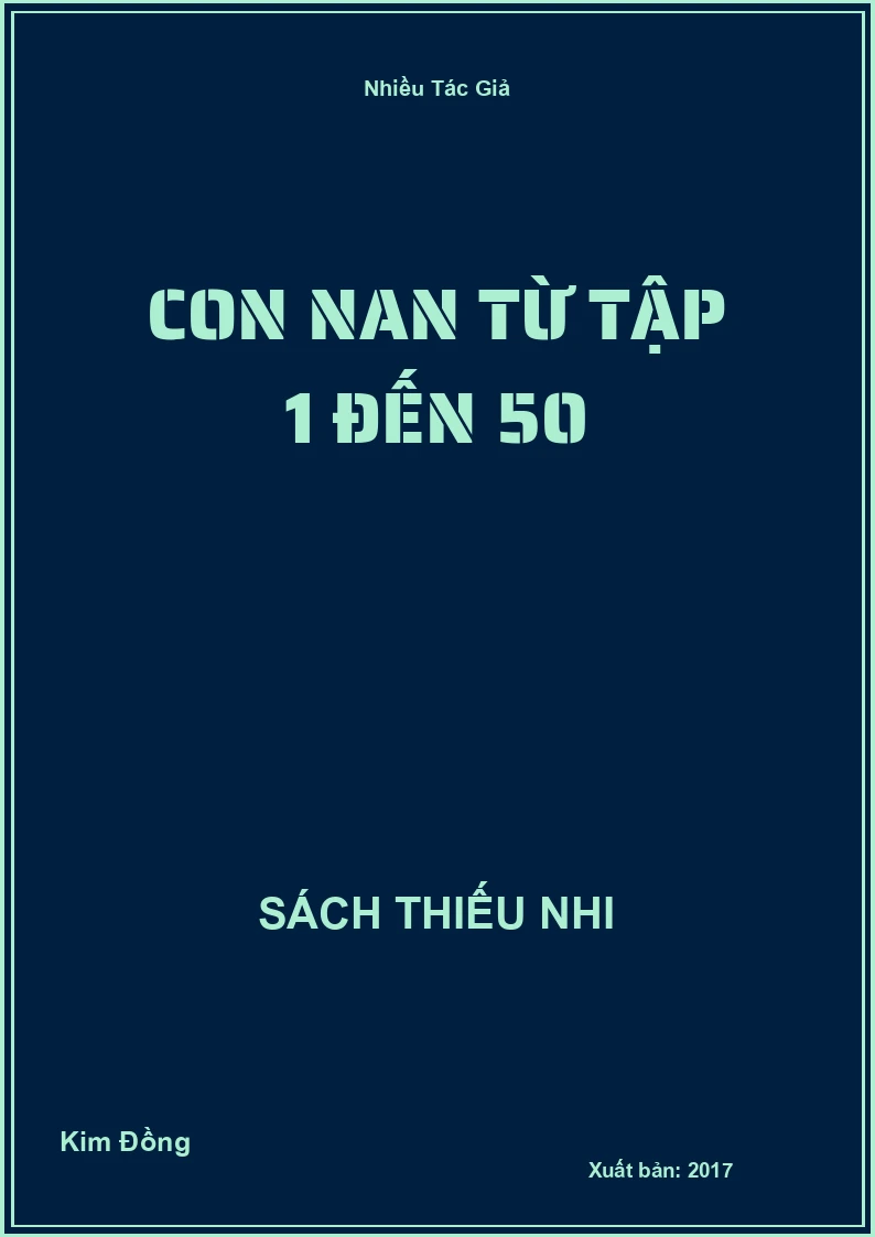 Con nan từ tập 1 đến 50