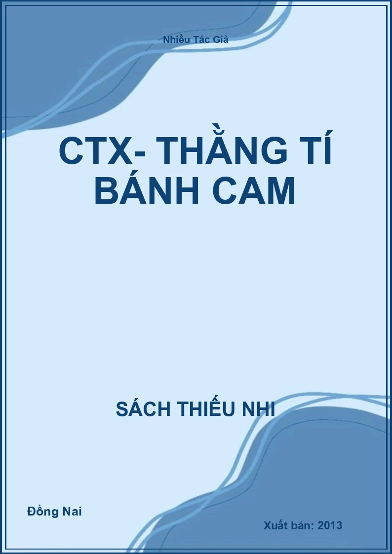 CTX- Thằng tí bánh cam