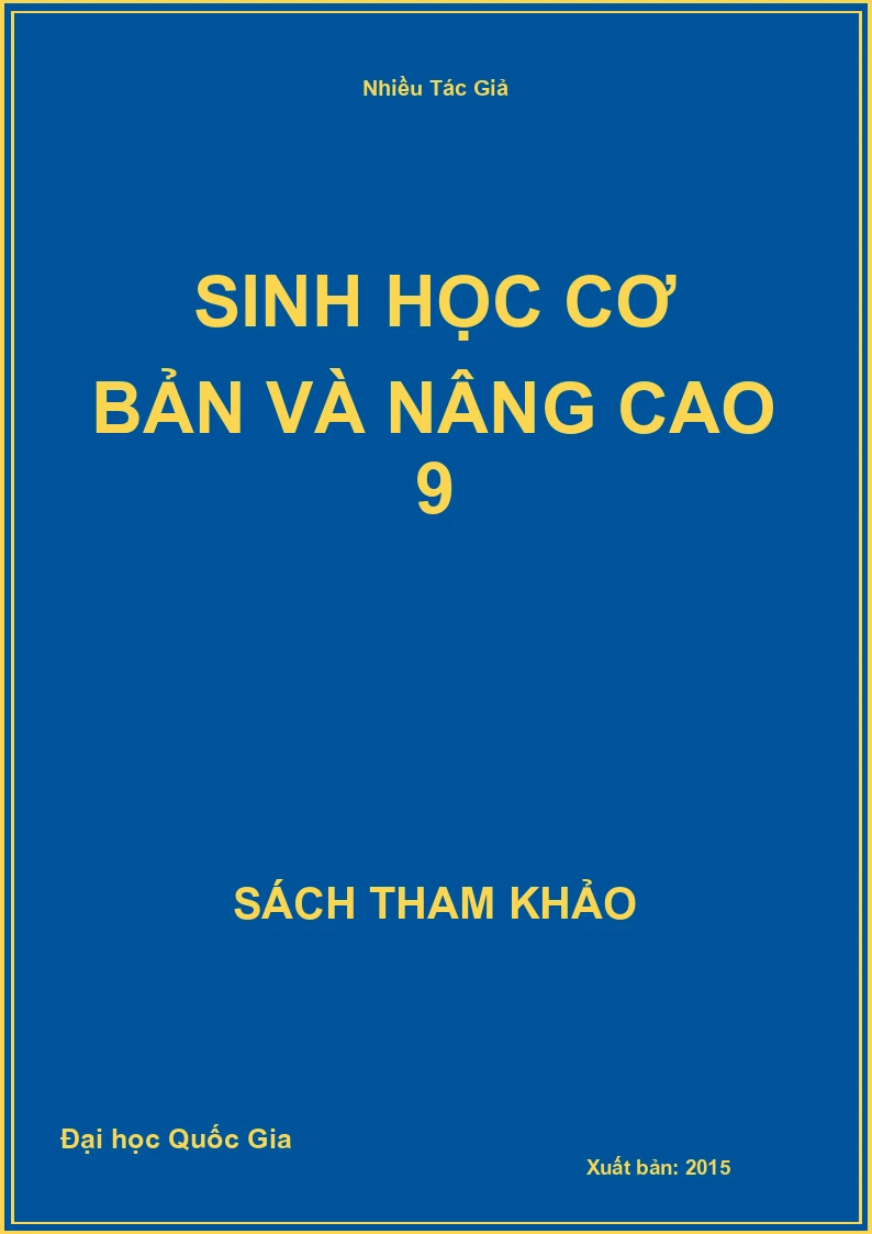 Sinh học cơ bản và nâng cao 9
