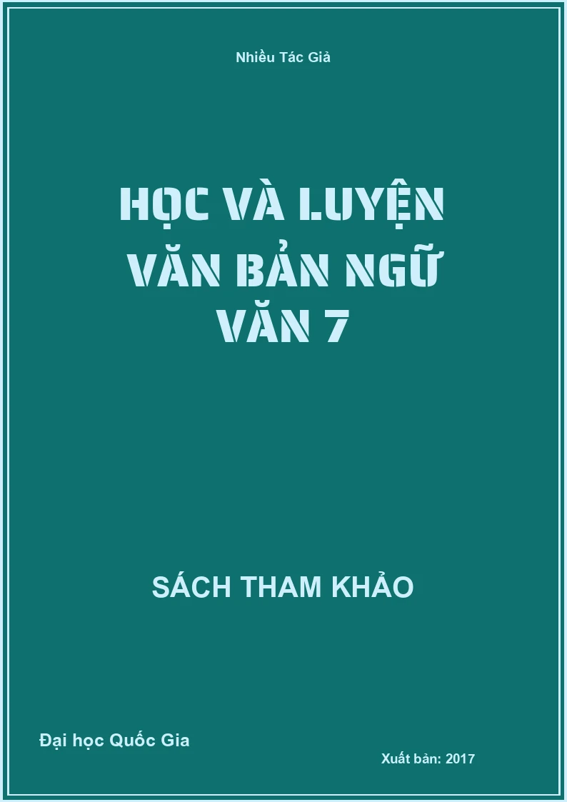 Học và luyện văn bản Ngữ Văn 7
