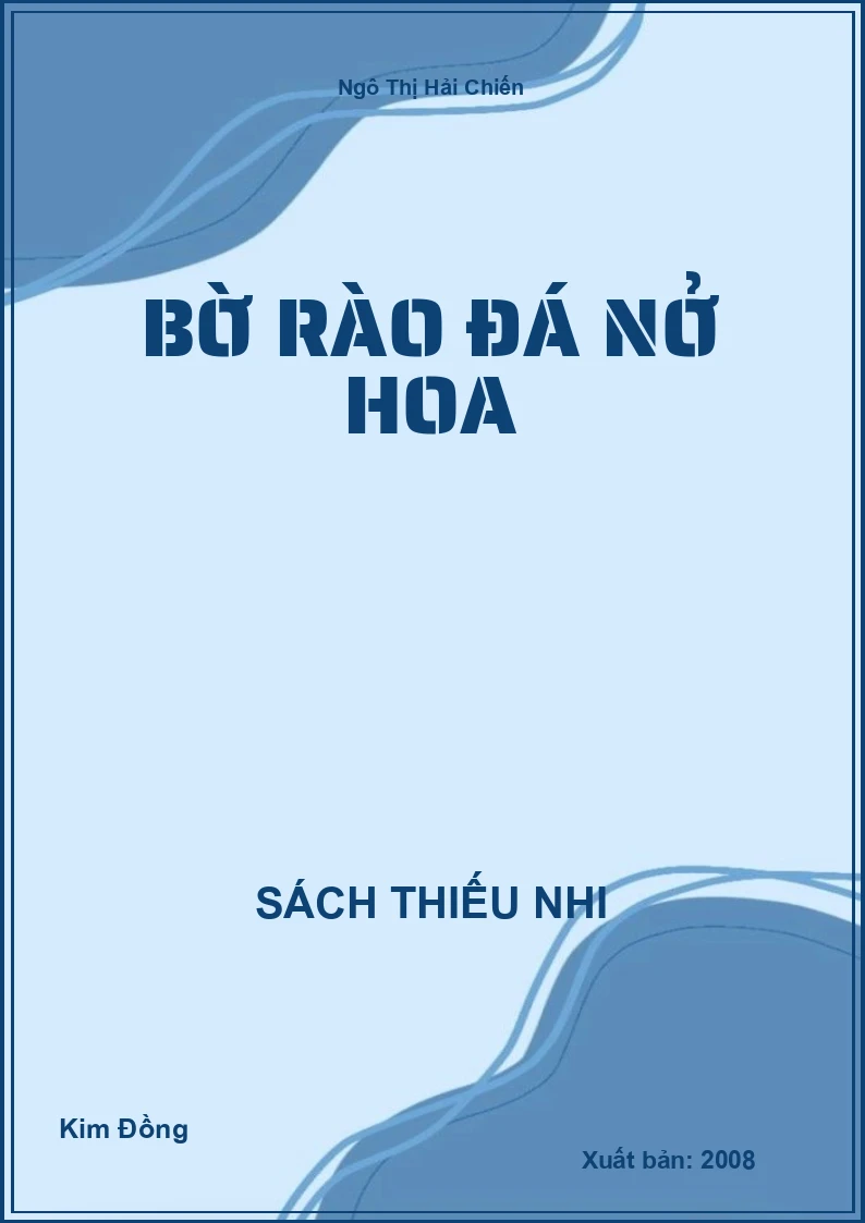 Bờ rào đá nở hoa