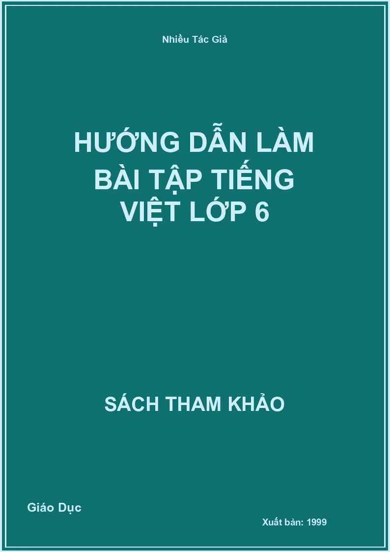 Hướng dẫn làm bài tập tiếng việt lớp 6