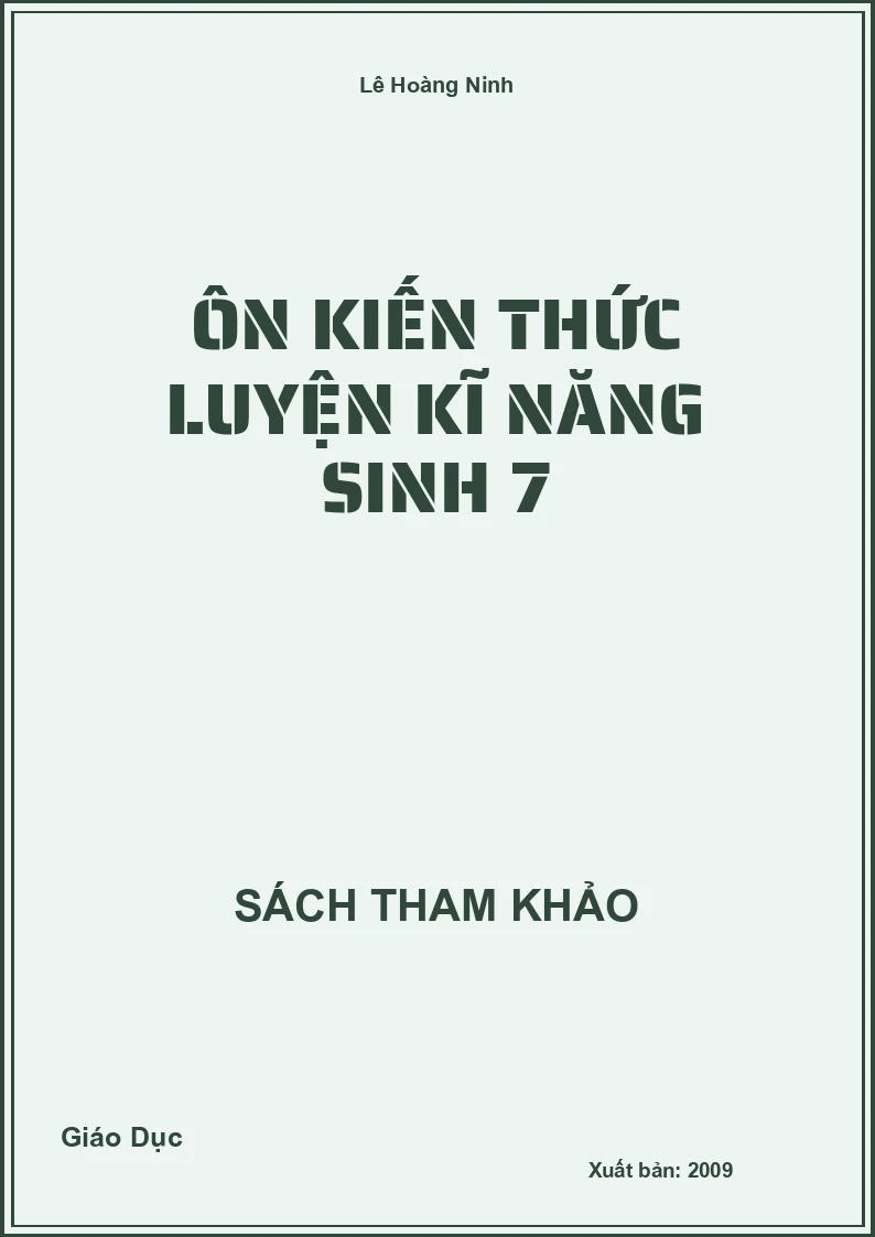 Ôn kiến thức luyện kĩ năng sinh 7