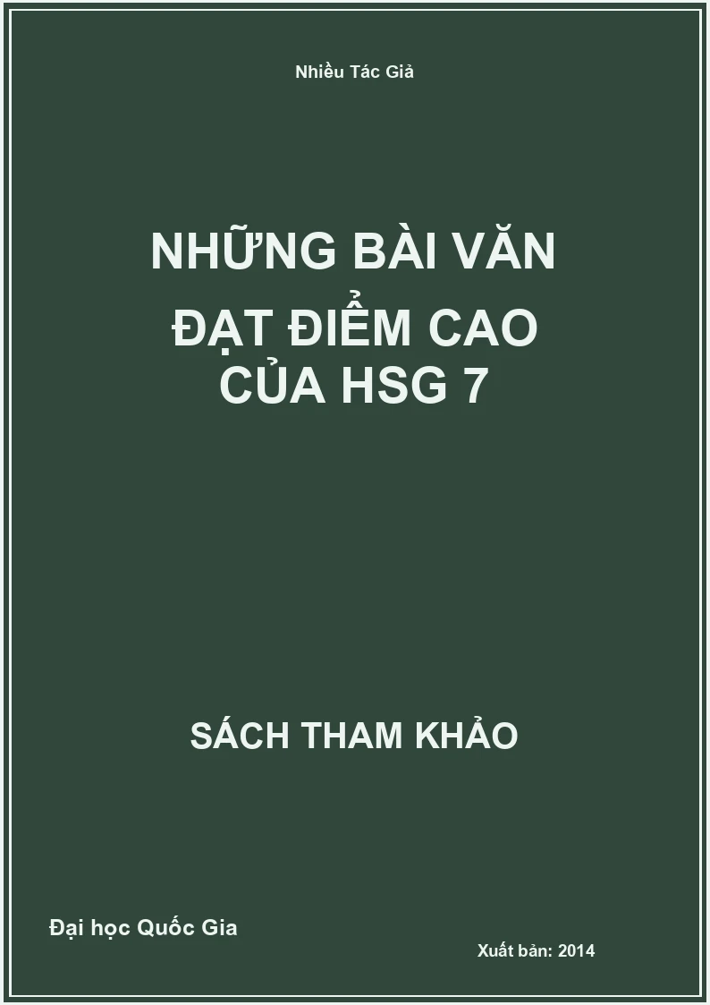 Những bài văn đạt điểm cao của HSG 7