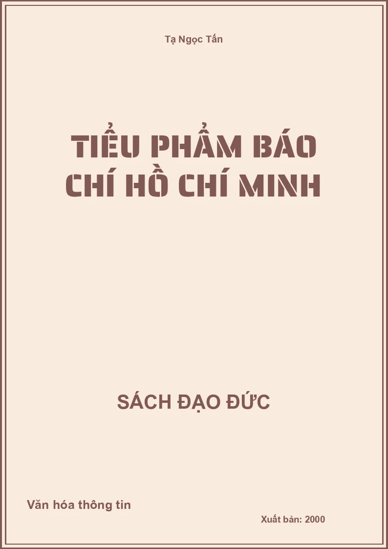 Tiểu phẩm báo chí Hồ Chí Minh