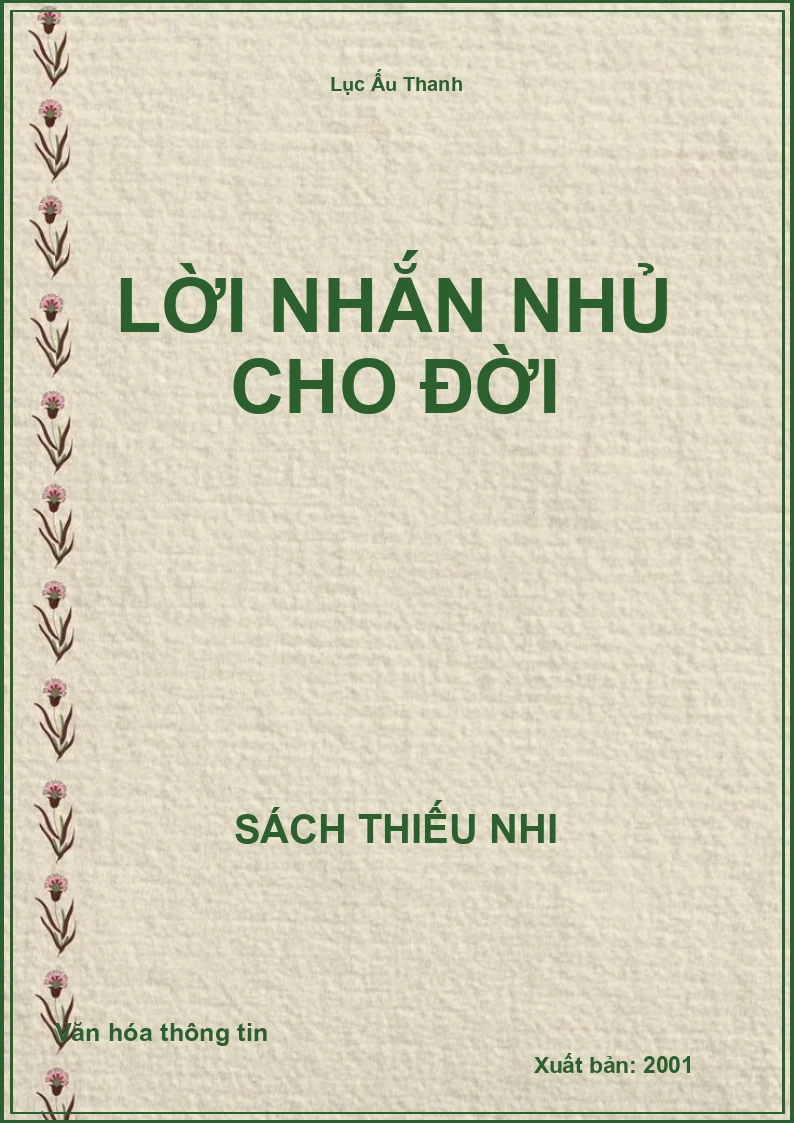 Lời nhắn nhủ cho đời