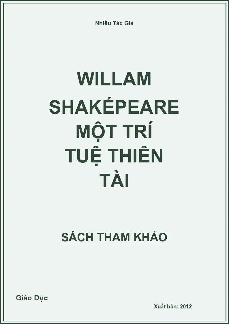Willam shaképeare một trí tuệ thiên tài