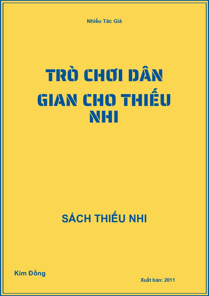Trò chơi dân gian cho thiếu nhi