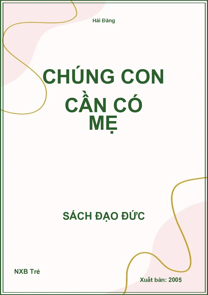 Chúng con cần có mẹ