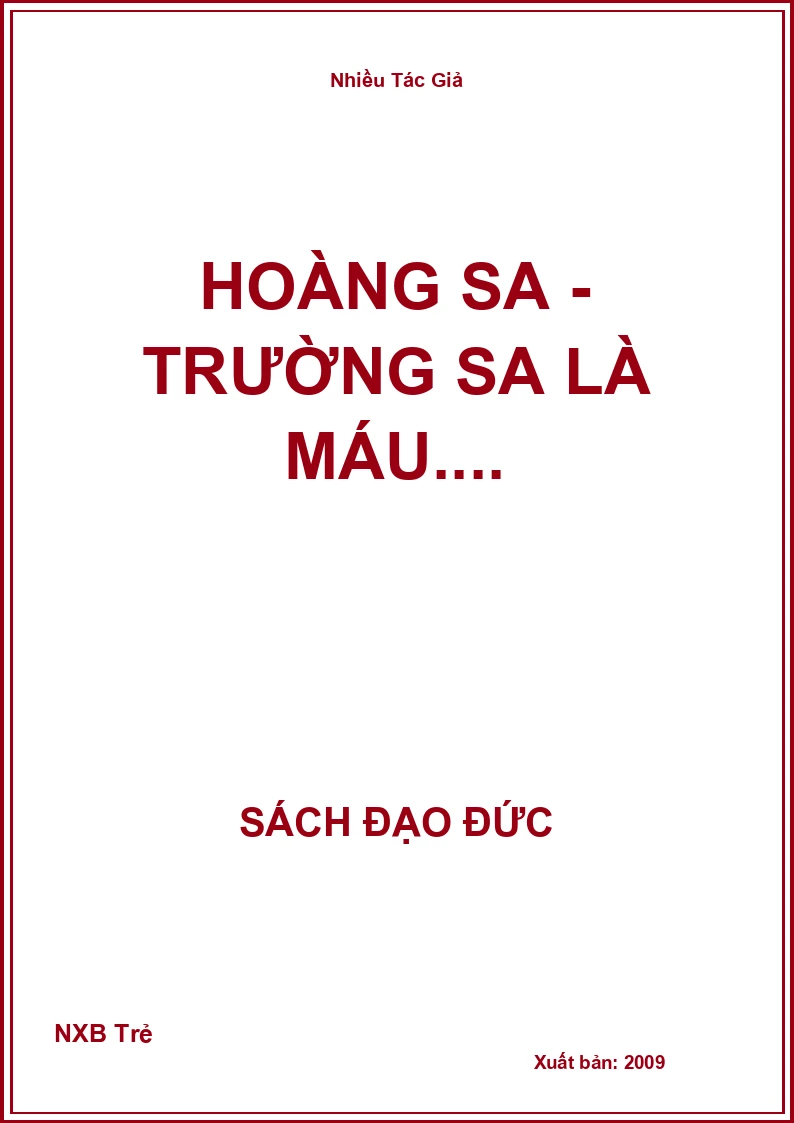 Hoàng Sa - Trường Sa là máu....