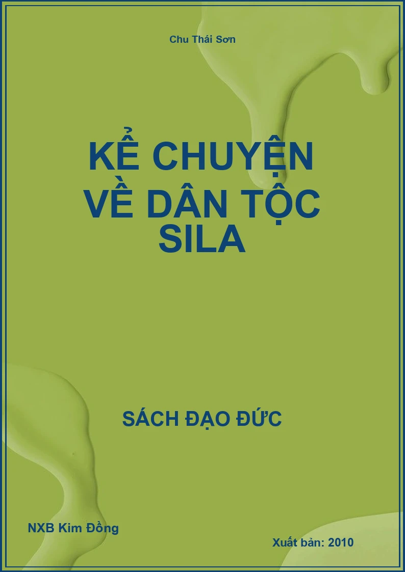 Kể chuyện về dân tộc Sila