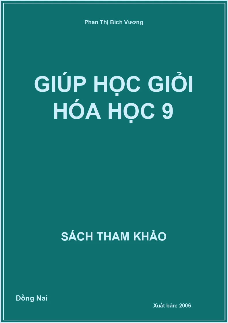GIúp học giỏi Hóa Học 9