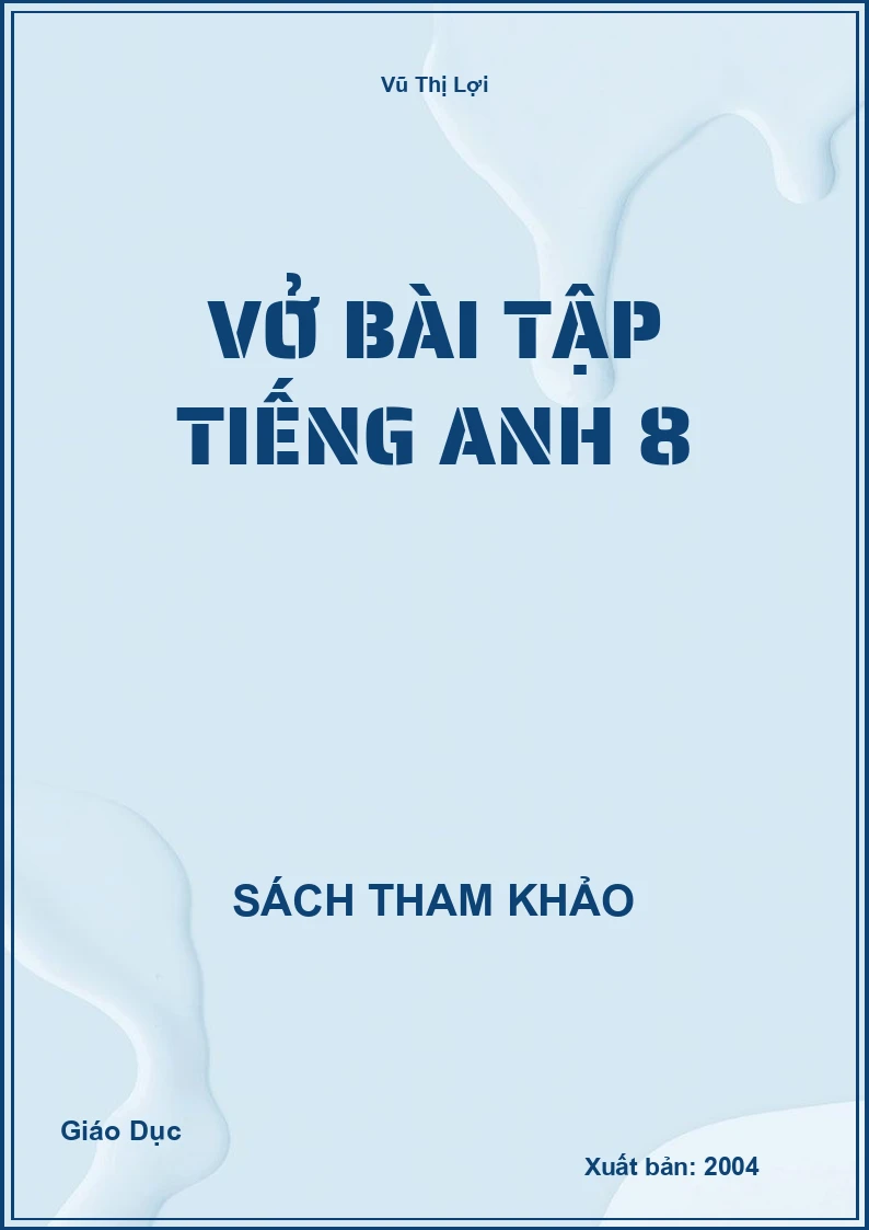 Vở bài tập Tiếng Anh 8