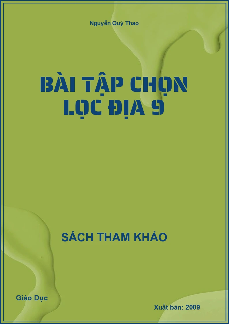Bài tập chọn lọc Địa 9