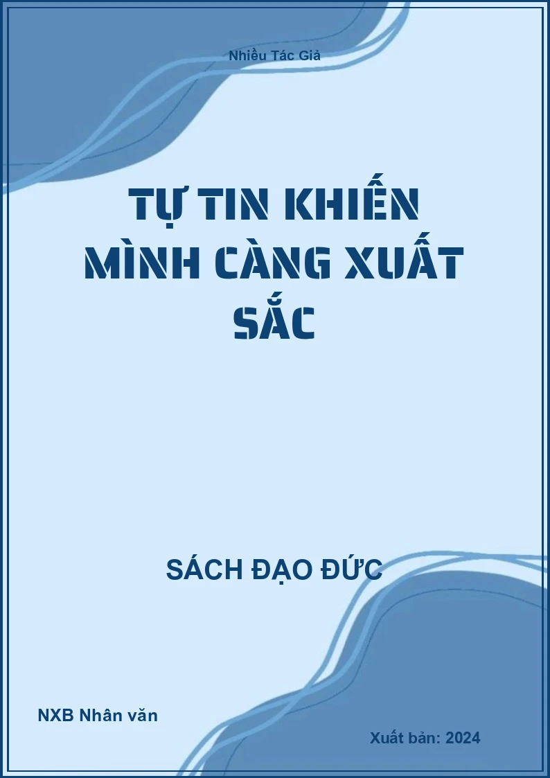 Tự Tin khiến mình càng xuất sắc