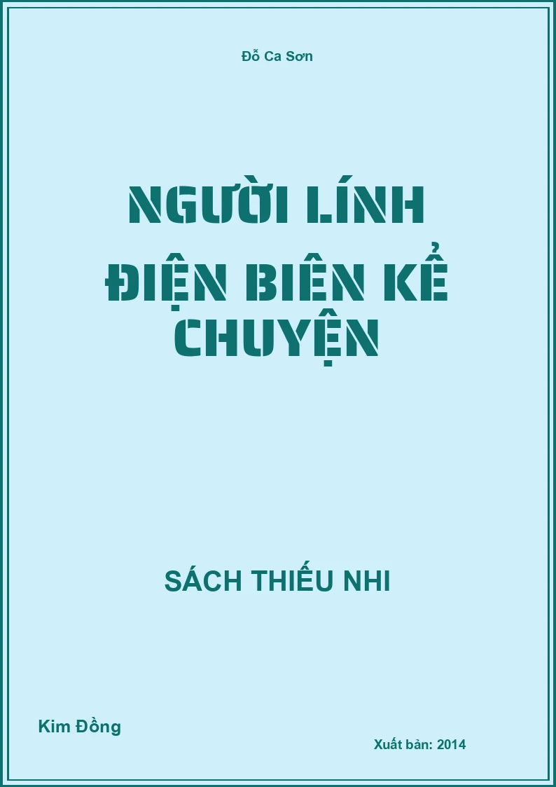 Người lính điện biên kể chuyện