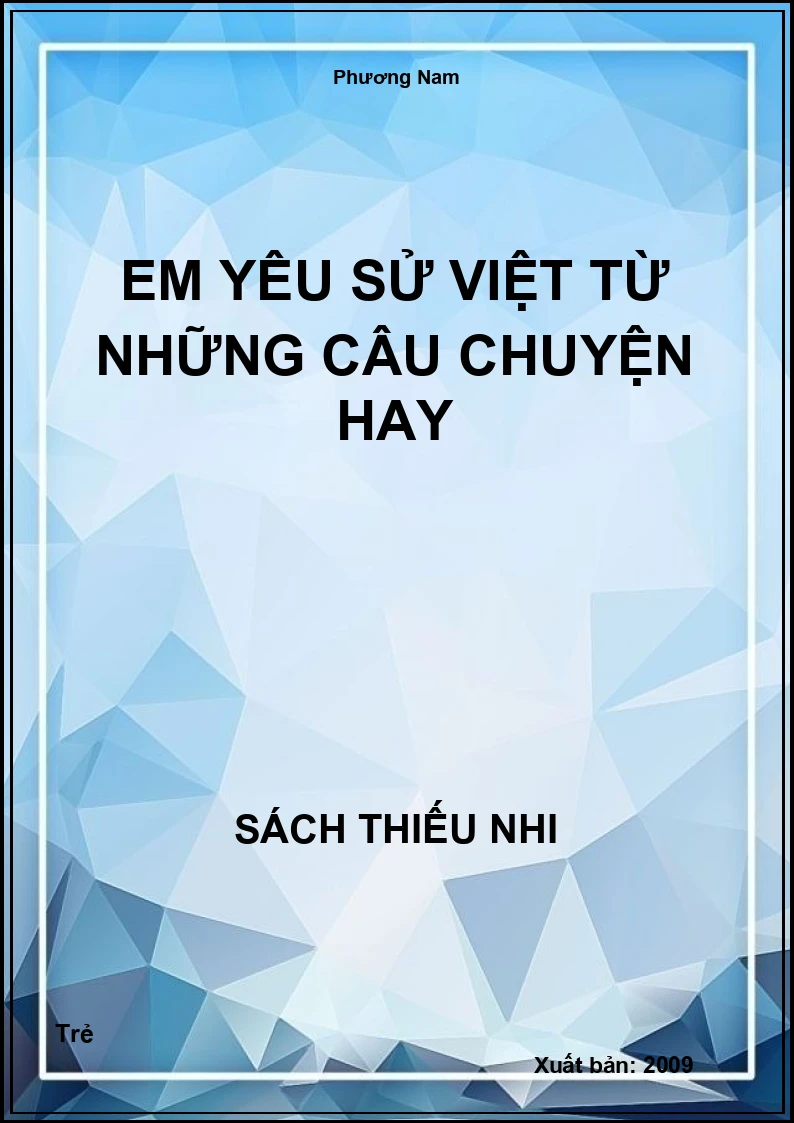 Em yêu sử việt từ những câu chuyện hay
