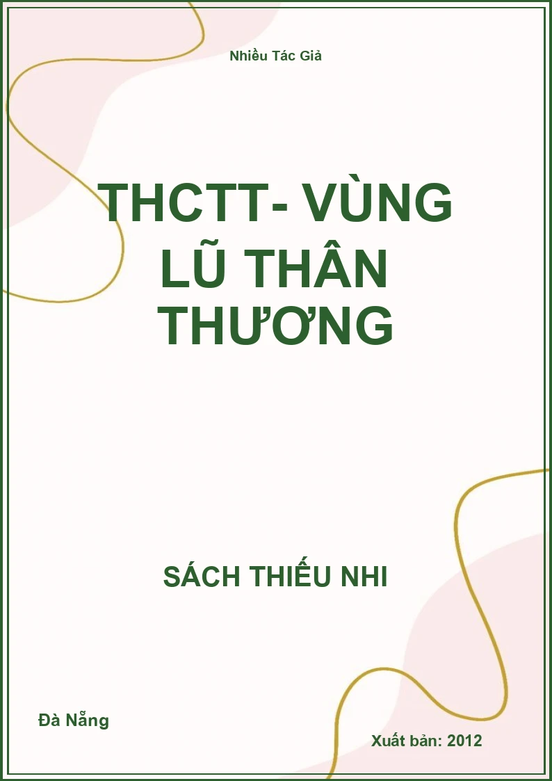 THCTT- Vùng lũ thân thương