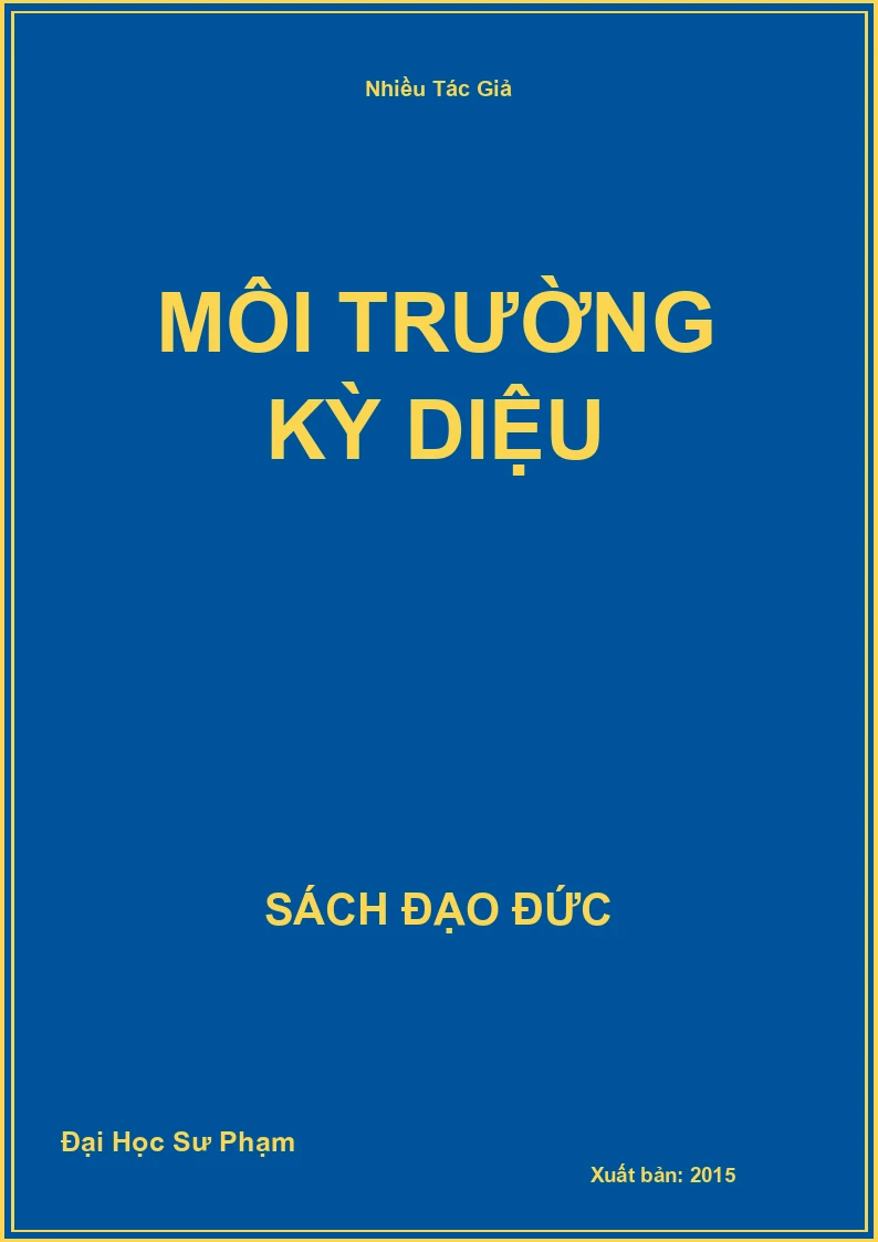 Môi trường kỳ diệu