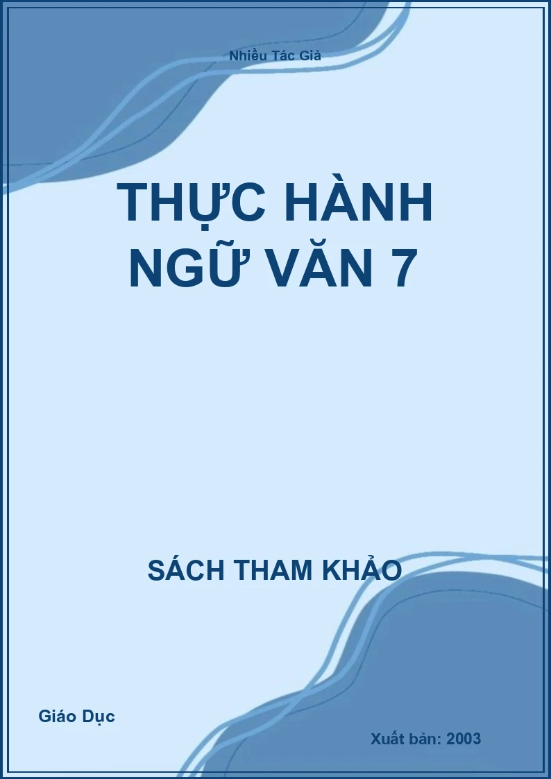Thực hành Ngữ Văn 7