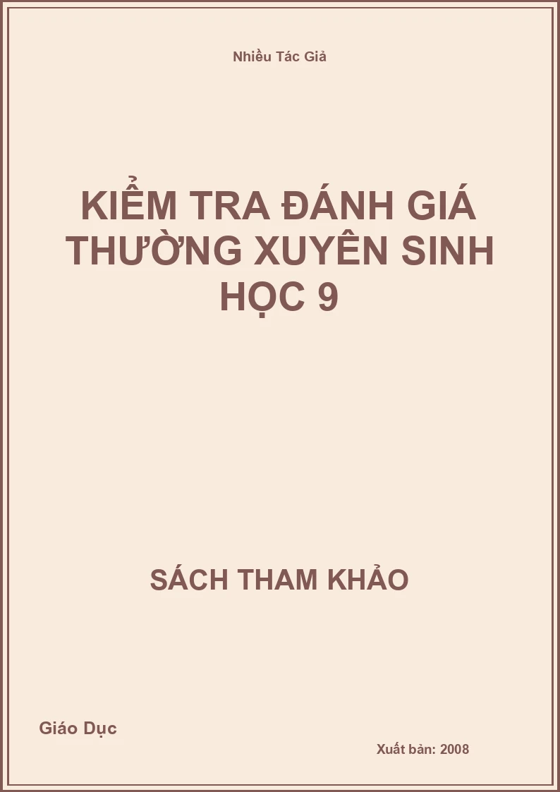 Kiểm tra đánh giá thường xuyên Sinh học 9
