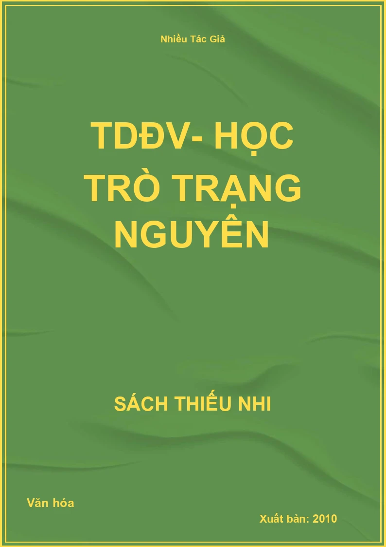 TDĐV- Học trò trạng nguyên