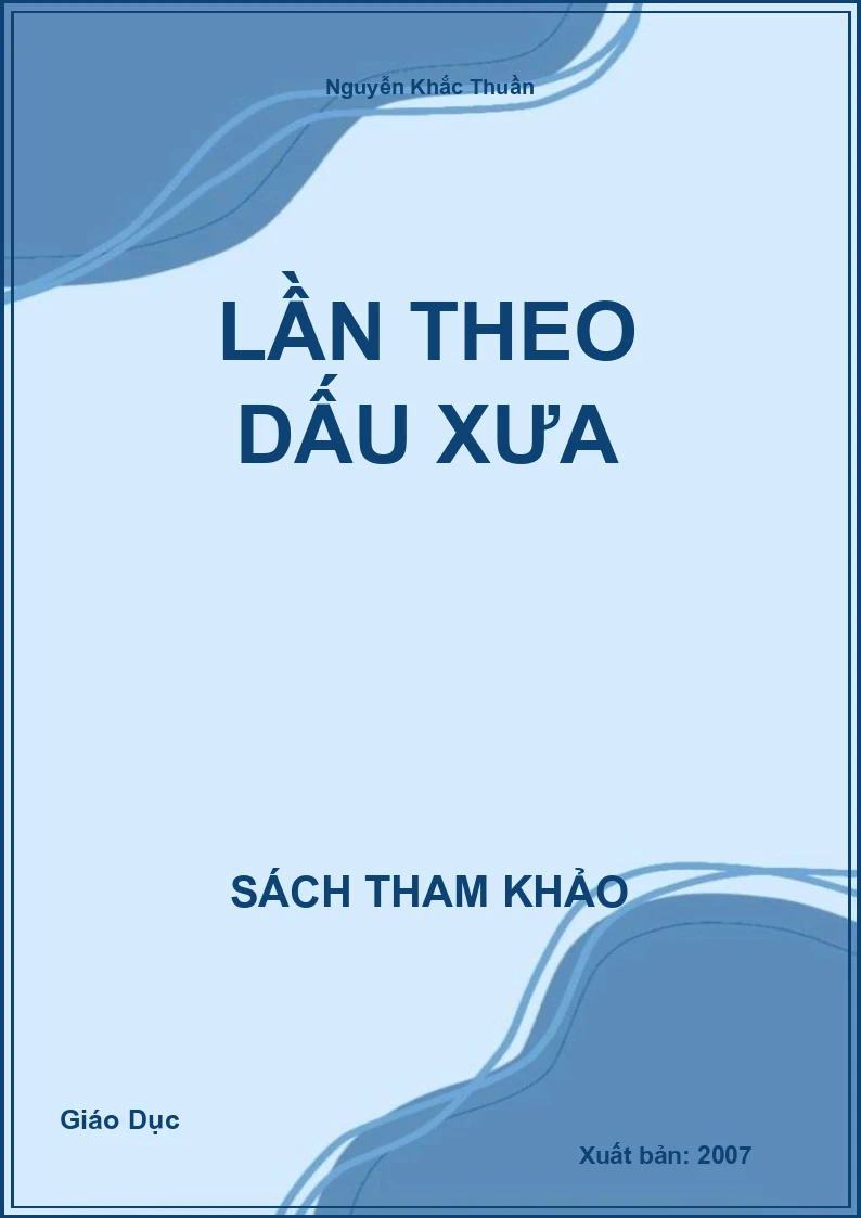 Lần theo dấu xưa