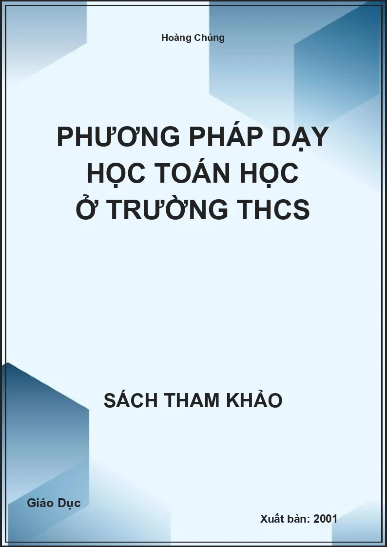 Phương Pháp dạy học Toán học ở trường THCS